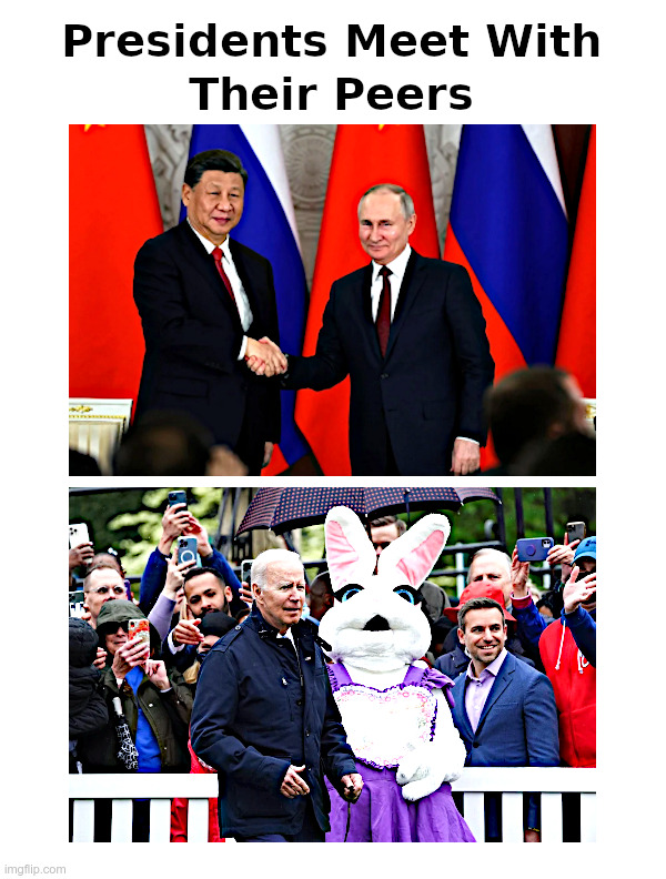 Presidents Meet With Their Peers | image tagged in president xi,vladimir putin,joe biden,easter bunny,think about it | made w/ Imgflip meme maker