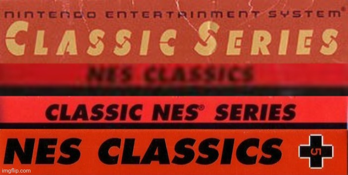 NES Classic Series logo | image tagged in nes classic series logo,nes classics logo,classic nes series logo | made w/ Imgflip meme maker