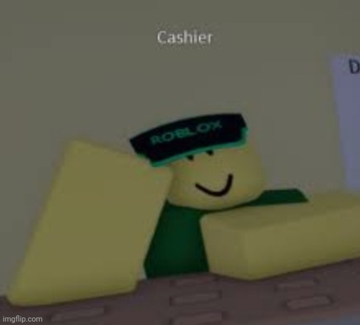 Cashier | image tagged in cashier | made w/ Imgflip meme maker