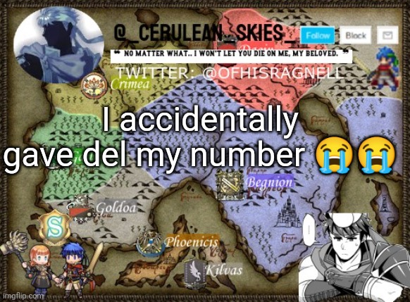 I'm an idiotttt | I accidentally gave del my number 😭😭 | image tagged in novaa's template 4 | made w/ Imgflip meme maker