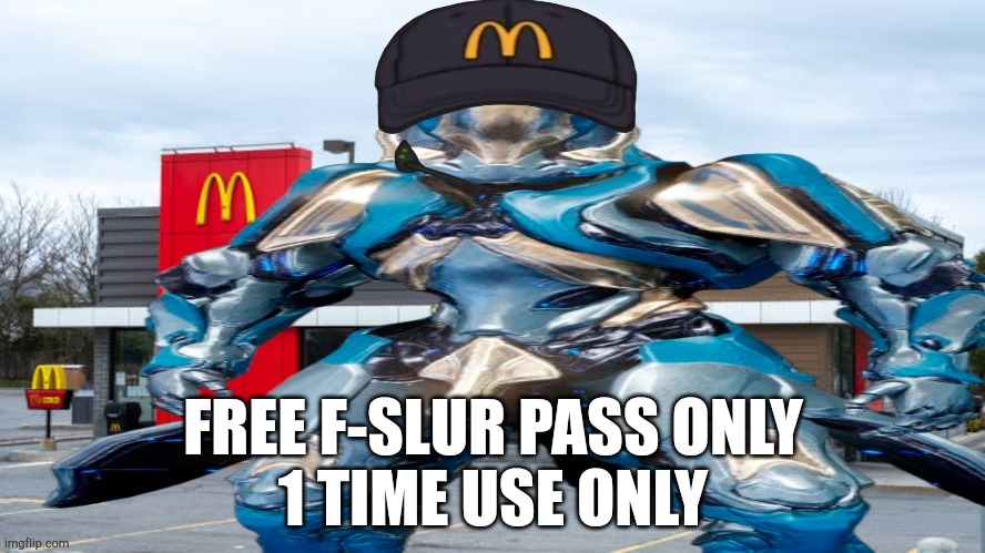 first comment gets it | FREE F-SLUR PASS ONLY
1 TIME USE ONLY | image tagged in le gauss | made w/ Imgflip meme maker