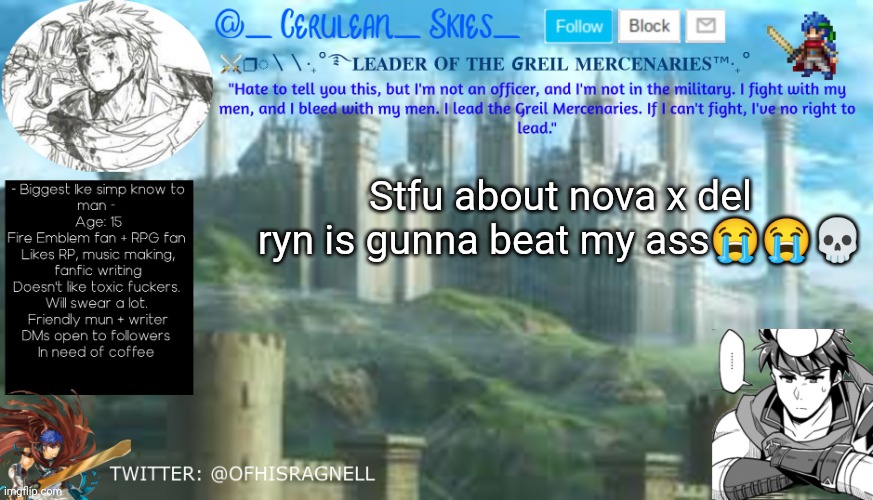 Novaa's Template 2 | Stfu about nova x del ryn is gunna beat my ass😭😭💀 | image tagged in novaa's template 2 | made w/ Imgflip meme maker