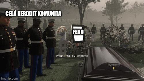 CELÁ KERDDIT KOMUNITA; FERO | image tagged in gifs | made w/ Imgflip images-to-gif maker