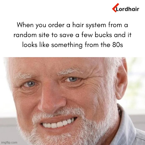 Them toupee websites are sneaky | image tagged in hair toupees,hair system,hair wigs | made w/ Imgflip meme maker