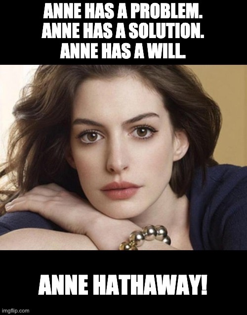 Anne | image tagged in bad pun | made w/ Imgflip meme maker