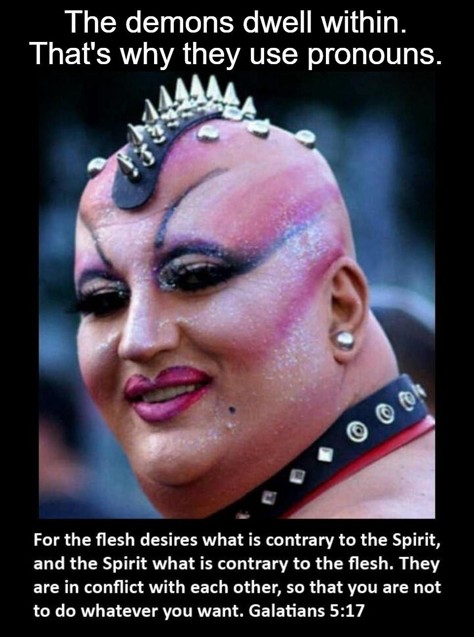 It's not just about mental illness, it's about demonic possession. Mental illness is only a symptom. | image tagged in mental illness,demonic possession,symptoms,pronouns | made w/ Imgflip meme maker