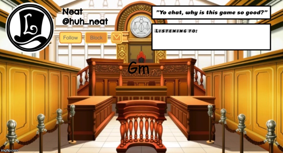 Huh_neat announcement template | Gm | image tagged in huh_neat announcement template | made w/ Imgflip meme maker