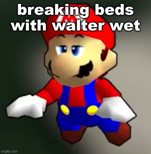 mayo | breaking beds with walter wet | image tagged in mayo | made w/ Imgflip meme maker