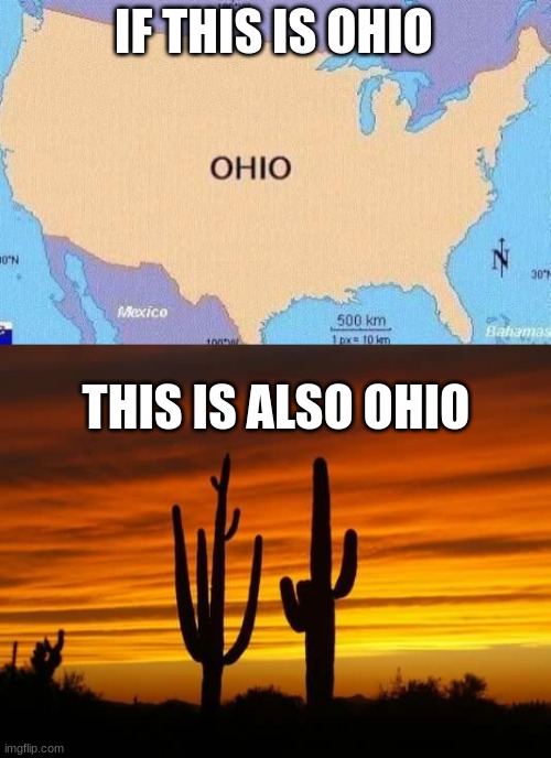 IF THIS IS OHIO; THIS IS ALSO OHIO | image tagged in memes-ohio | made w/ Imgflip meme maker