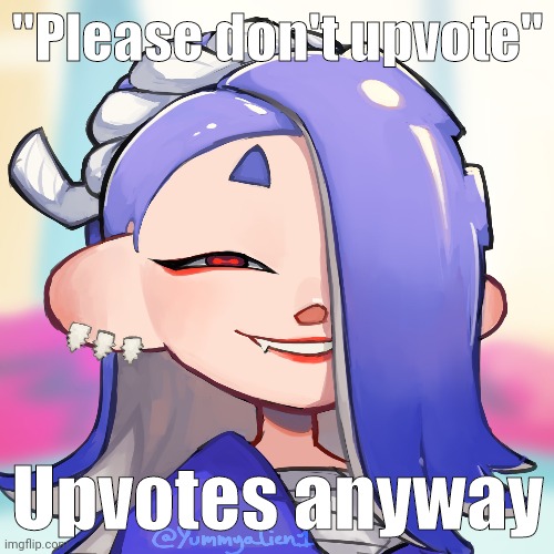 "Please don't upvote" Upvotes anyway | made w/ Imgflip meme maker