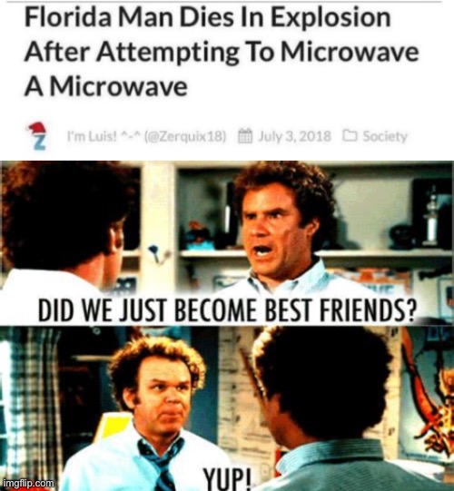 image tagged in did we just become best friends | made w/ Imgflip meme maker