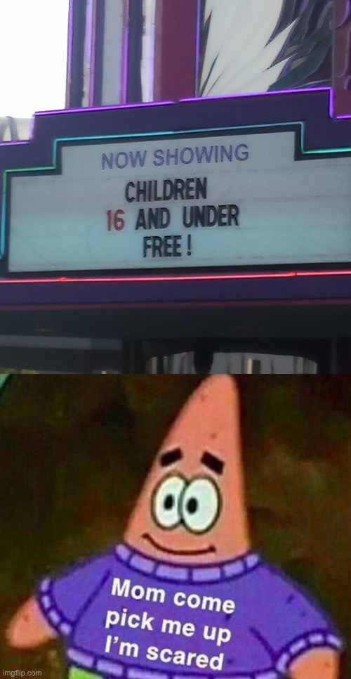 Scared children | image tagged in patrick mom come pick me up i'm scared | made w/ Imgflip meme maker
