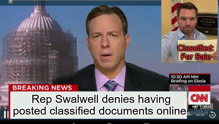 Swalwell at it Again | Classified: For Sale; Rep Swalwell denies having posted classified documents online. | image tagged in cnn breaking news template | made w/ Imgflip meme maker