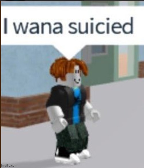 i want death | image tagged in i want death | made w/ Imgflip meme maker