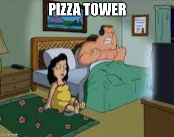 PIZZA TOWER | made w/ Imgflip meme maker