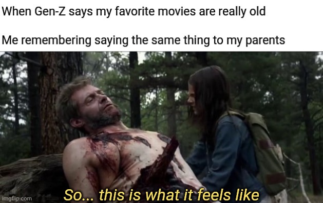 Do-over, remade to fix typo | So... this is what it feels like | image tagged in memes,fun,logan,gen-z,do-over | made w/ Imgflip meme maker