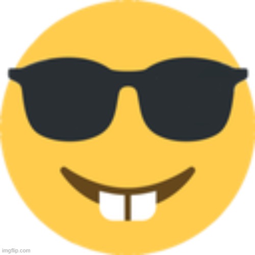 Sunglasses Nerd Emoji | image tagged in sunglasses nerd emoji | made w/ Imgflip meme maker