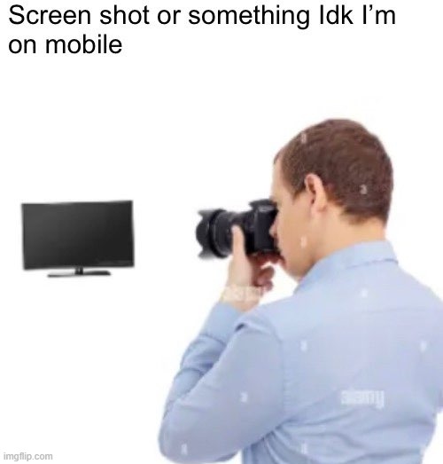 image tagged in memes | made w/ Imgflip meme maker