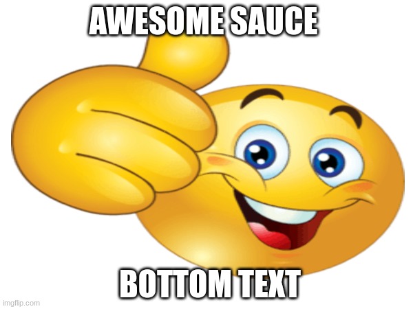 hufhufr | AWESOME SAUCE; BOTTOM TEXT | image tagged in yay | made w/ Imgflip meme maker
