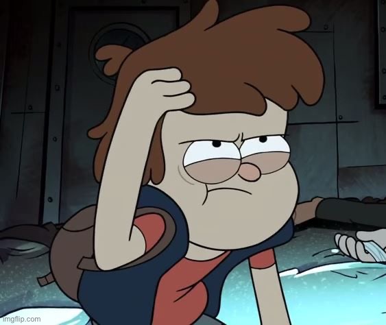 Pissed Off Dipper | image tagged in pissed off dipper | made w/ Imgflip meme maker