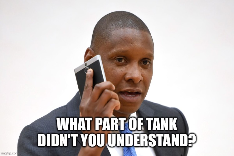 WHAT PART OF TANK DIDN'T YOU UNDERSTAND? | made w/ Imgflip meme maker