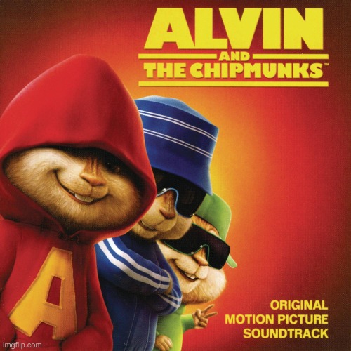 this album cover goes hard | image tagged in alvin and the chipmunks | made w/ Imgflip meme maker