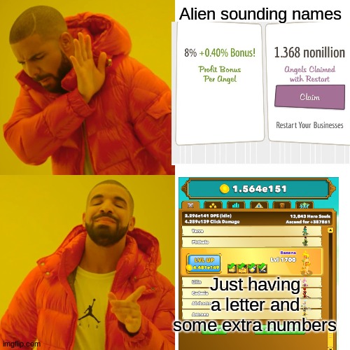 When numbers have no meaning anymore | Alien sounding names; Just having a letter and some extra numbers | image tagged in memes,what numbers,drake hotline bling | made w/ Imgflip meme maker