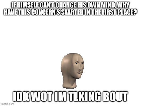 made w/ Imgflip meme maker