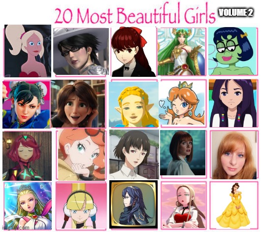 20 most beautiful girls | VOLUME 2 | image tagged in 20 most beautiful girls,beautiful woman,animation,hot girls,beautiful girl | made w/ Imgflip meme maker
