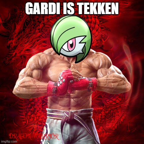 KAZUYA MISHIMA | GARDI IS TEKKEN | image tagged in kazuya mishima | made w/ Imgflip meme maker