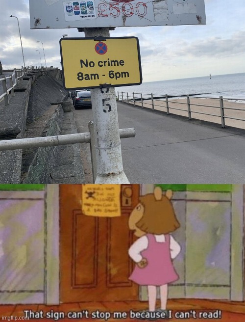 *Purge noises* | image tagged in that sign can't stop me because i can't read,you had one job,repost | made w/ Imgflip meme maker