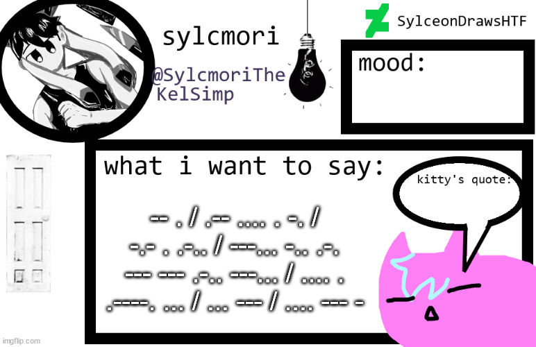 sylceon is in  love w/ kel uwuwuwu /hj | -- . / .-- .... . -. / -.- . .-.. / ---... -.. .-. --- --- .-.. ---... / .... . .----. ... / ... --- / .... --- - | image tagged in sylceon is in love w/ kel uwuwuwu /hj | made w/ Imgflip meme maker