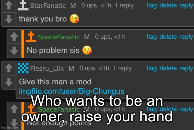 Who wants to be an owner, raise your hand | made w/ Imgflip meme maker