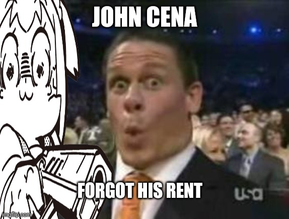 What a perfect day to pay rent | JOHN CENA; FORGOT HIS RENT | image tagged in john cena,rent,gun,i think i forgot something | made w/ Imgflip meme maker