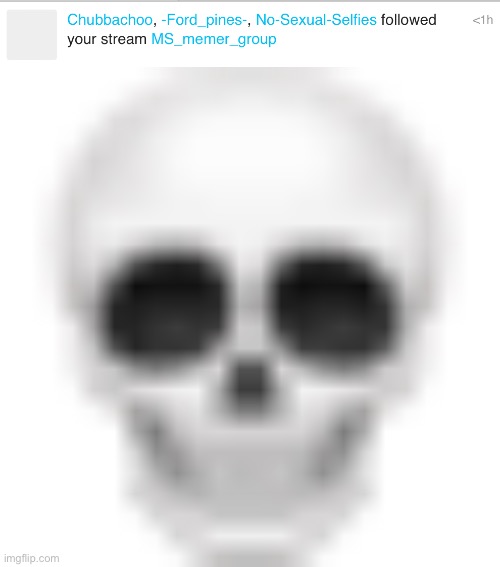 WHAT THE HELLLLLL | image tagged in skull emoji | made w/ Imgflip meme maker