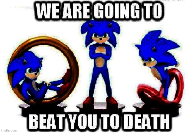 we are going to best you to death | made w/ Imgflip meme maker