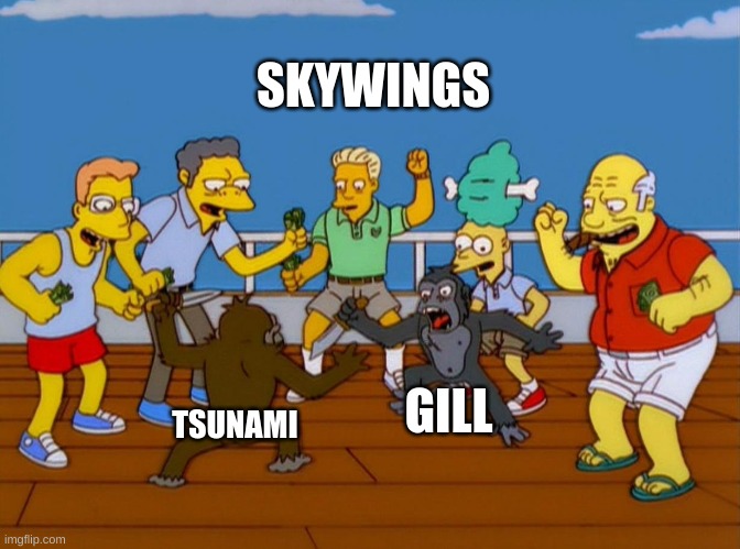 gladiator fights | SKYWINGS; GILL; TSUNAMI | image tagged in simpsons monkey fight | made w/ Imgflip meme maker