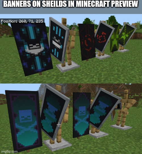 It's about time | BANNERS ON SHEILDS IN MINECRAFT PREVIEW | image tagged in minecraft | made w/ Imgflip meme maker