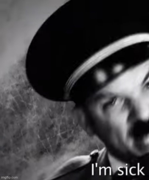 image tagged in hitler status | made w/ Imgflip meme maker