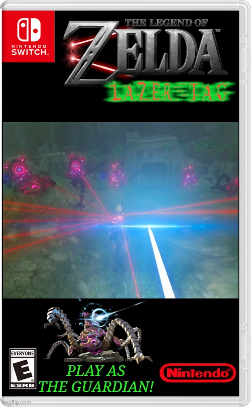 DEADLY LAZER TAG! | PLAY AS THE GUARDIAN! | image tagged in nintendo switch,the legend of zelda breath of the wild,the legend of zelda,guardian,fake switch games | made w/ Imgflip meme maker