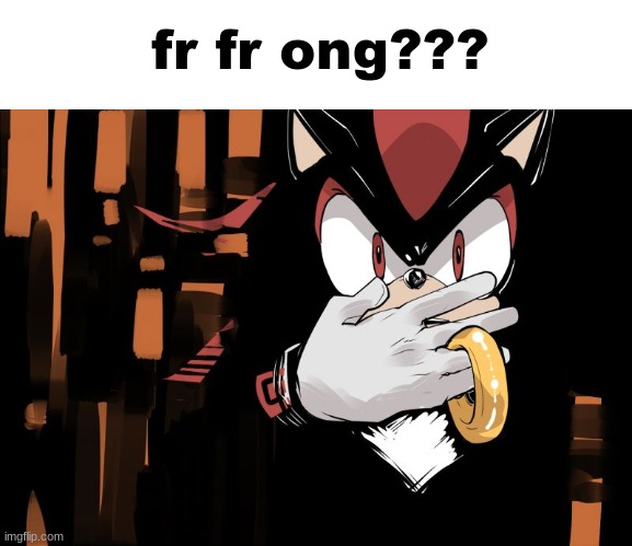 made this myself | fr fr ong??? | made w/ Imgflip meme maker