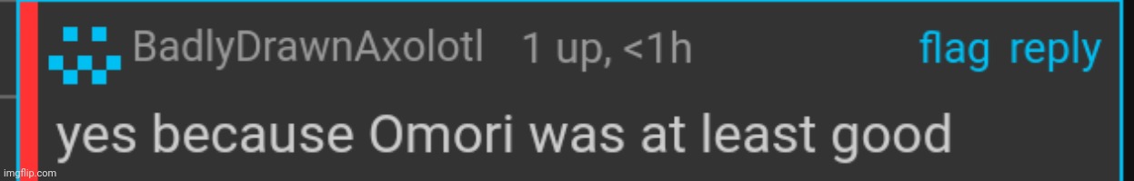 i thought he hated omori | made w/ Imgflip meme maker
