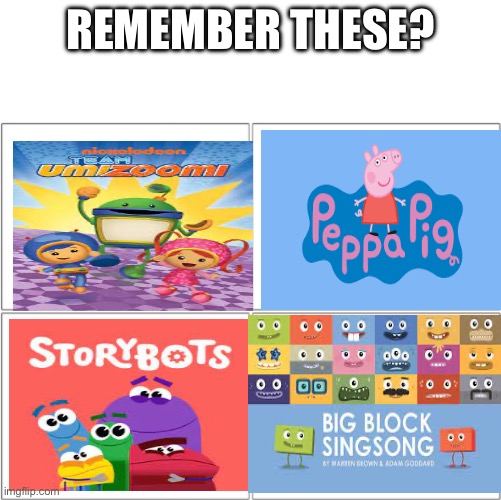 Your a god if your remember all four | REMEMBER THESE? | image tagged in the 4 horsemen of,tv | made w/ Imgflip meme maker