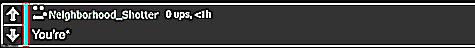 made w/ Imgflip meme maker