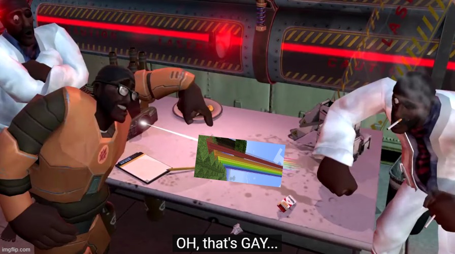 oh that's gay | image tagged in oh that's gay | made w/ Imgflip meme maker