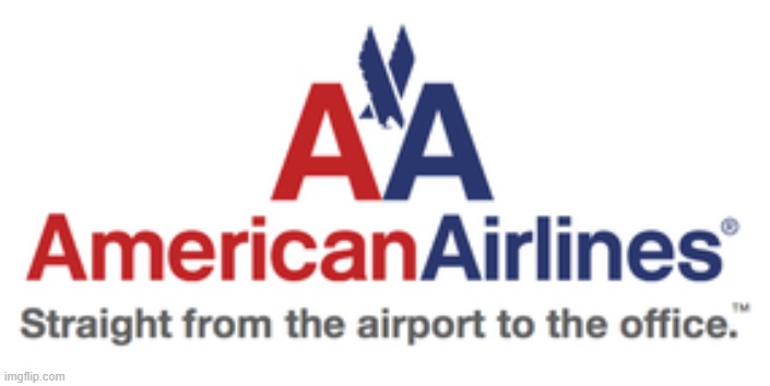 American Airlines marketing campaign, Winter 2001-2002 | made w/ Imgflip meme maker