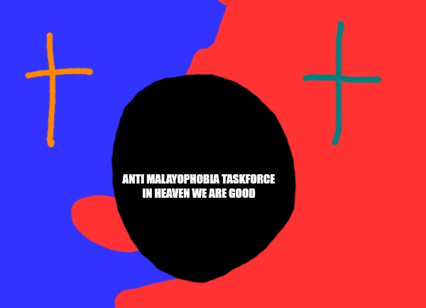 anti malayophobia taskforce flag Blank Meme Template