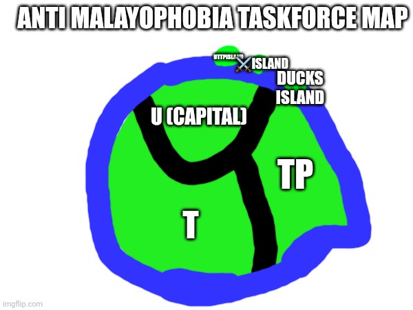 anti malayophobia taskforce map Blank Meme Template