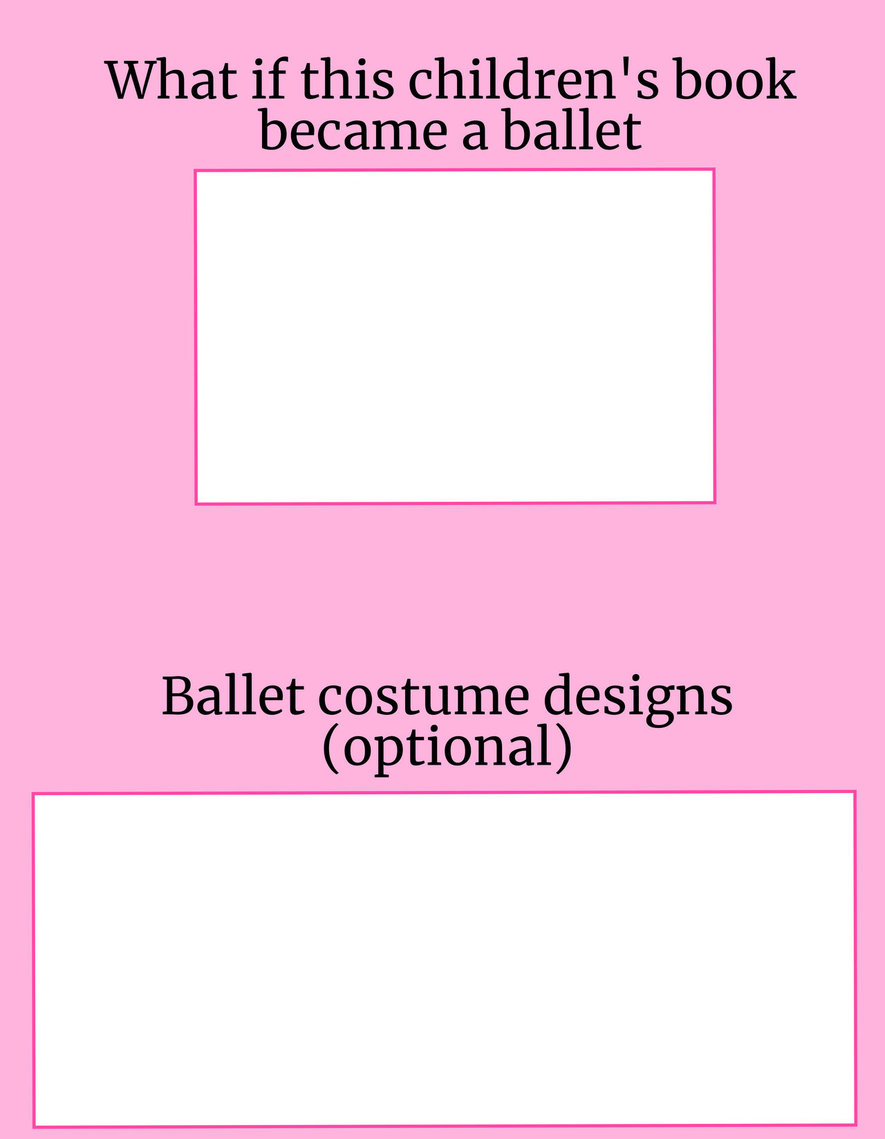 High Quality What if Children's Book Became a Ballet Template Blank Meme Template