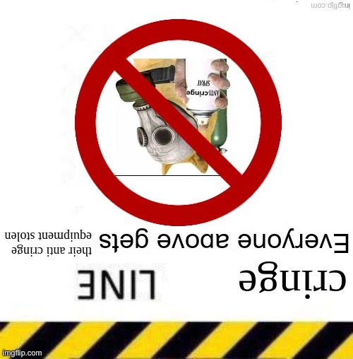 End of the cringe line | made w/ Imgflip meme maker